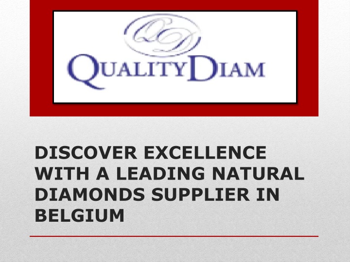 discover excellence with a leading natural diamonds supplier in belgium