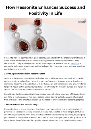How Hessonite Enhances Success and Positivity in Life