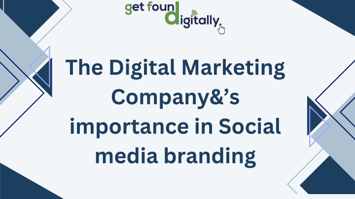 the digital marketing company s importance