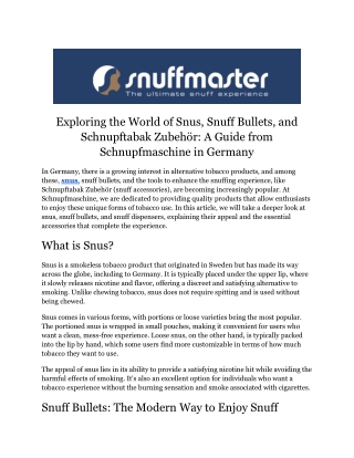 exploring the world of snus snuff bullets