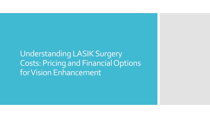 understanding lasik surgery costs pricing and financial options for vision enhancement