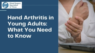 Hand Arthritis in Young Adults What You Need to Know