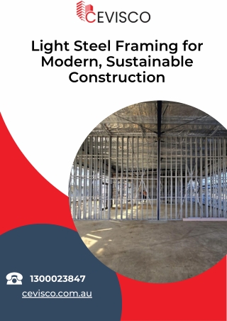 Light Steel Framing for Modern, Sustainable Construction