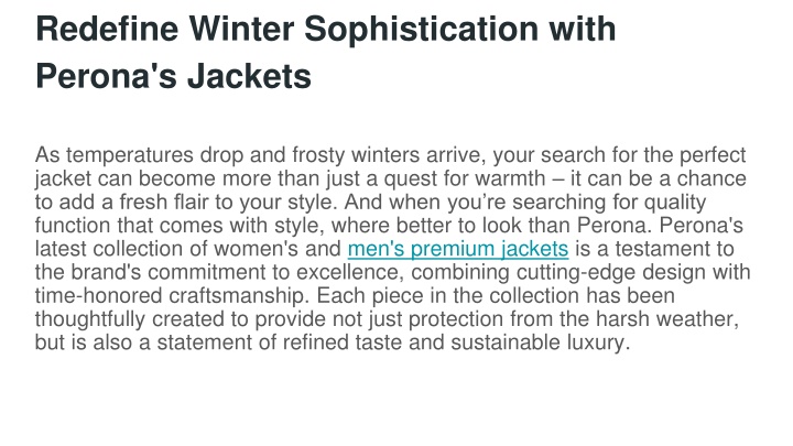 redefine winter sophistication with perona s jackets