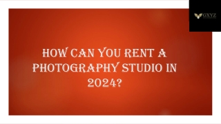 How Can You Rent a Photography Studio In 2024