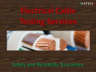 Electrical Cable Testing Services