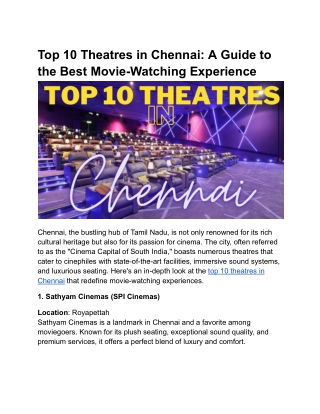 Top 10 Theatres in Chennai: A Guide to the Best Movie-Watching Experience