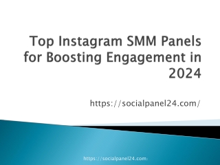 Top Instagram SMM Panels for Boosting Engagement in 2024