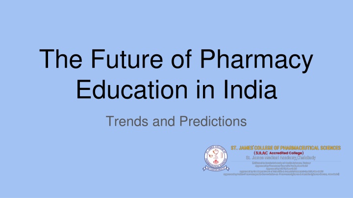 the future of pharmacy education in india