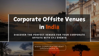 Corporate Offsite Locations in Delhi NCR | Corporate Offsite Venues in India