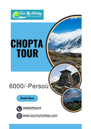 Chopta Awaits Your Adventure with TourMyHoliday