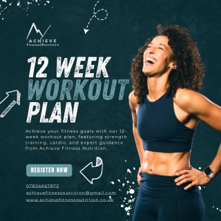 Transform Your Fitness Journey with a 12-Week Workout & Fitness Plan