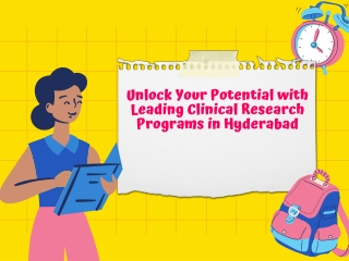 Unlock Your Potential with Leading Clinical Research Programs in Hyderabad