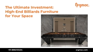The Ultimate Investment High-End Billiards Furniture for Your Space