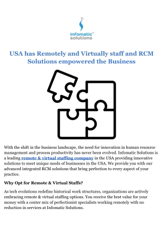 USA has Remotely and Virtually staff and RCM Solutions empowered the Business