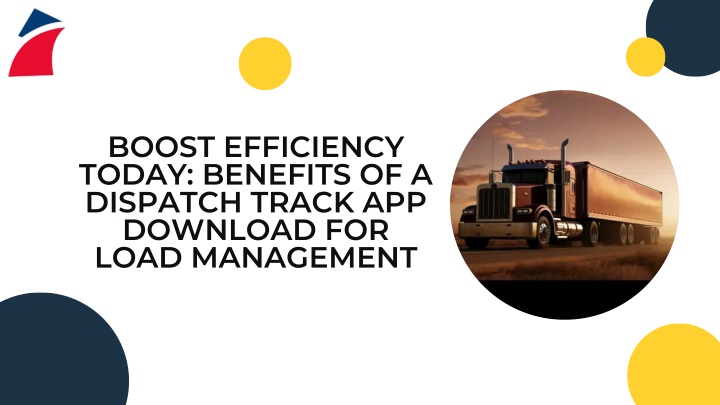 boost efficiency today benefits of a dispatch