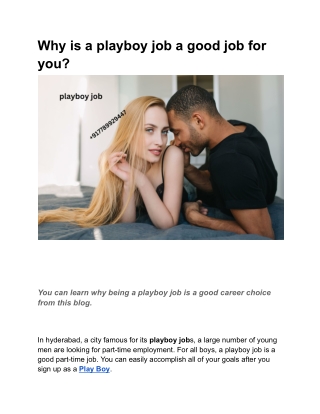 Why is a playboy job a good job for you