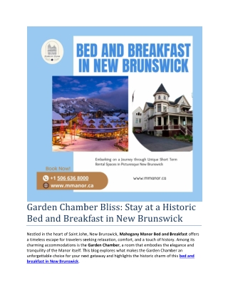 Garden Chamber Bliss - Stay at a Historic Bed and Breakfast in New Brunswick