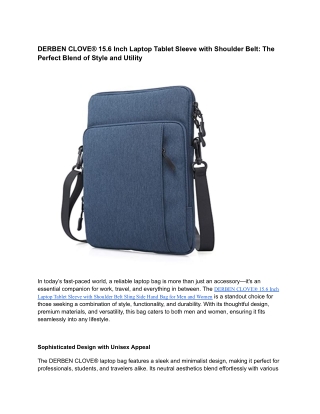 DERBEN CLOVE® 15.6 Inch Laptop Tablet Sleeve with Shoulder Belt: The Perfect Ble