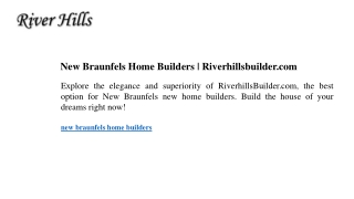 New Braunfels Home Builders  Riverhillsbuilder.com