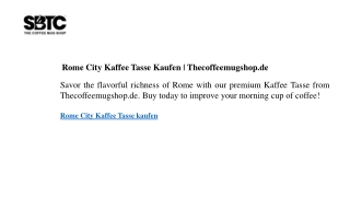 Rome City Kaffee Tasse Kaufen ] Thecoffeemugshop.de