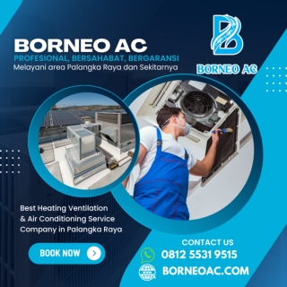 Service AC Palangkaraya Pilihan Terbaik Bisa dipanggil