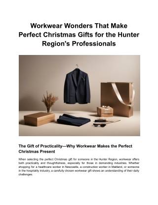 Workwear Wonders That Make Perfect Christmas Gifts for the Hunter Region's Professionals