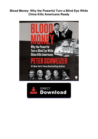 Blood Money: Why the Powerful Turn a Blind Eye While China Kills Americans Ready