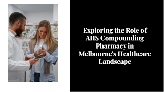 Compounding Pharmacy in Melbourne - AHS Compounding Pharmacy