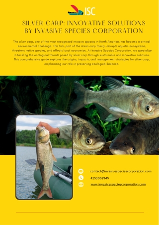 Silver Carp Innovative Solutions by Invasive Species Corporation