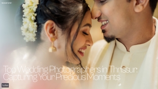 Capture your big day with the best wedding photographers in Thrissur!