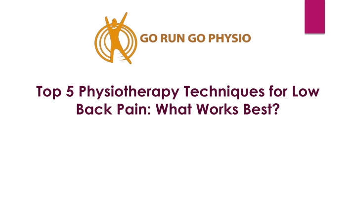 top 5 physiotherapy techniques for low back pain