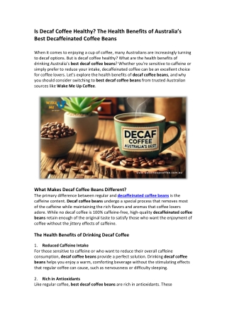 Is Decaf Coffee Healthy The Health Benefits of Australia’s Best Decaffeinated Coffee Beans