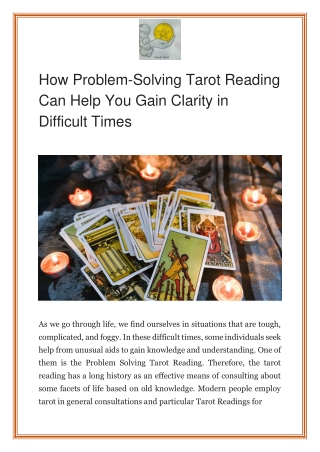 How Problem Solving Tarot Reading Can Help You Gain Clarity in Difficult Times