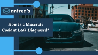 How Is a Maserati Coolant Leak Diagnosed