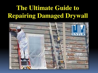 The Ultimate Guide to Repairing Damaged Drywall