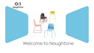 welcome to naughtone