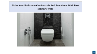 Make Your Bathroom Comfortable And Functional With Best Sanitary Ware