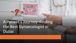 A Patient's Journey Finding the Best Gynaecologist in Dubai