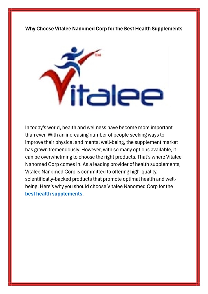 why choose vitalee nanomed corp for the best