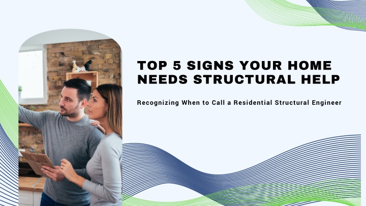 top 5 signs your home needs structural help