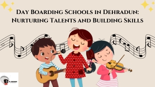 day boarding schools in dehradun nurturing
