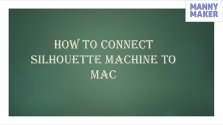 How to Connect Silhouette Machine to Mac