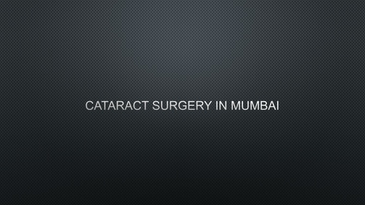 cataract surgery in mumbai