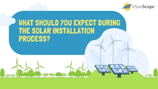what should you expect during the solar