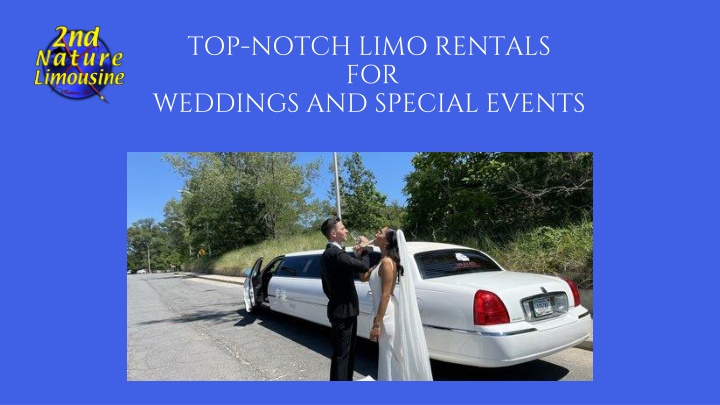 top notch limo rentals for weddings and special