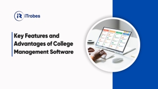 Key Features and Advantages of College Management Software