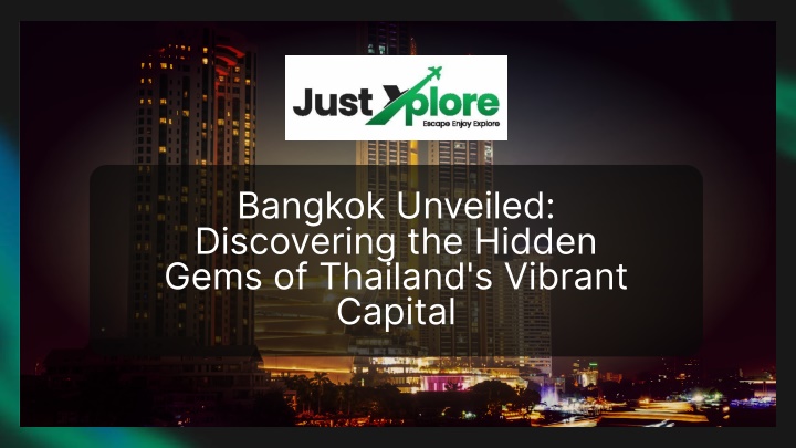 bangkok unveiled discovering the hidden gems