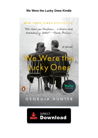 We-Were-the-Lucky-OnesWe Were the Lucky Ones Kindle