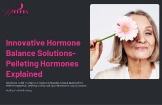 Innovative Hormone Balance Solutions- Pelleting Hormones Explained